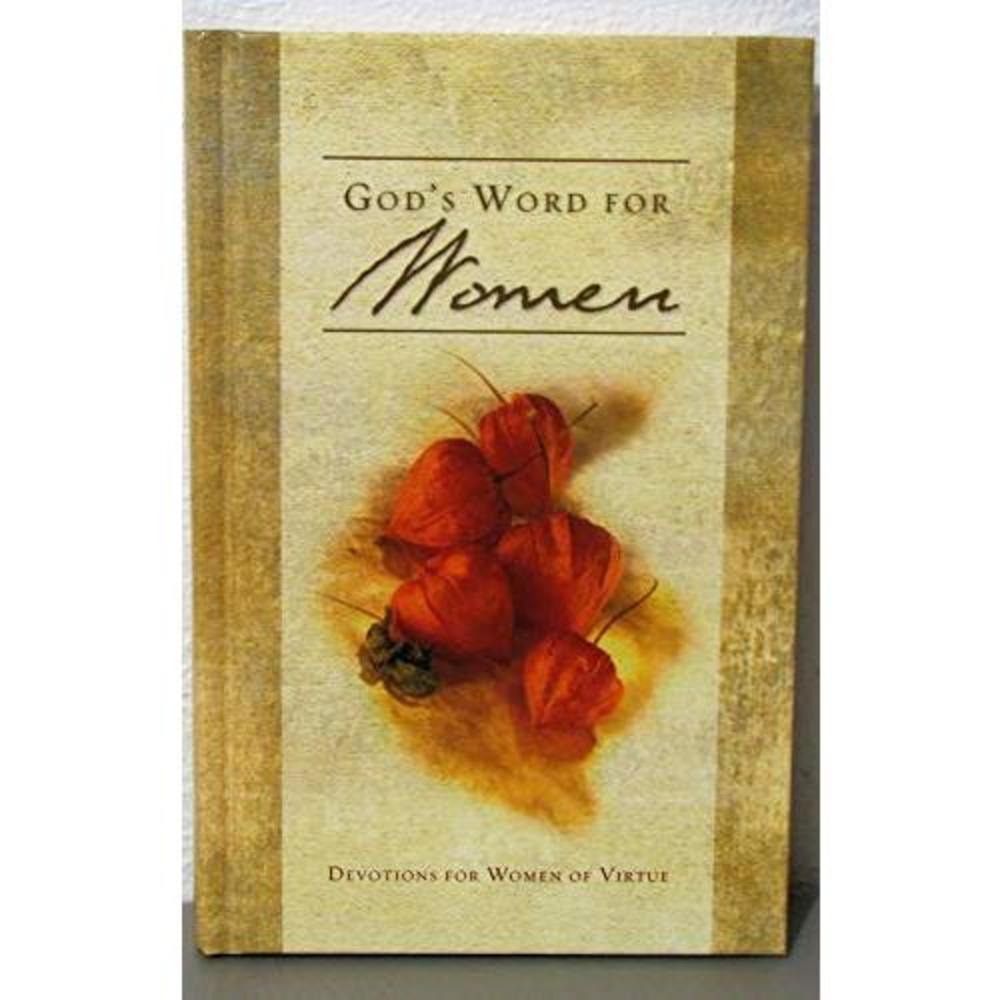 Gods Word for Women: Devotions for Women of Virtue